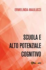 Scuola e alto potenziale cognitivo