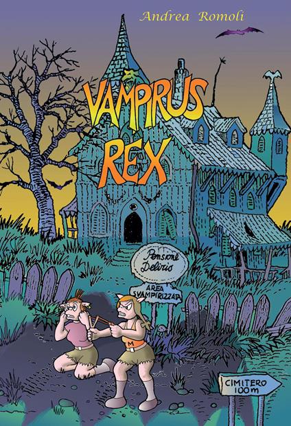 Vampirus Rex - Andrea Romoli - copertina