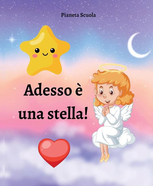 Adesso è una stella! Ediz. a colori - copertina