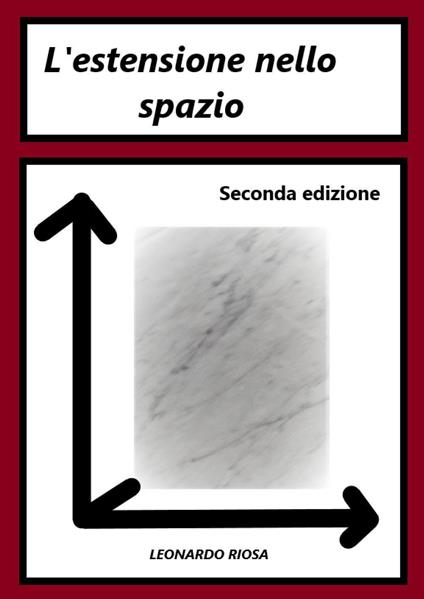 L' estensione nello spazio - Leonardo Riosa - ebook