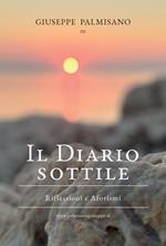 Il diario sottile. Riflessioni e aforismi