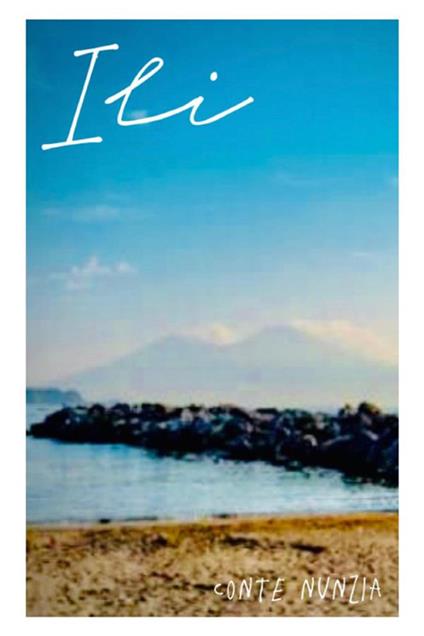 Ili - Nunzia Conte - ebook
