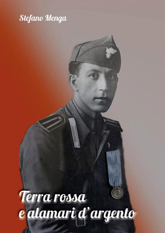 Terra rossa e alamari d'argento - Stefano Menga - copertina