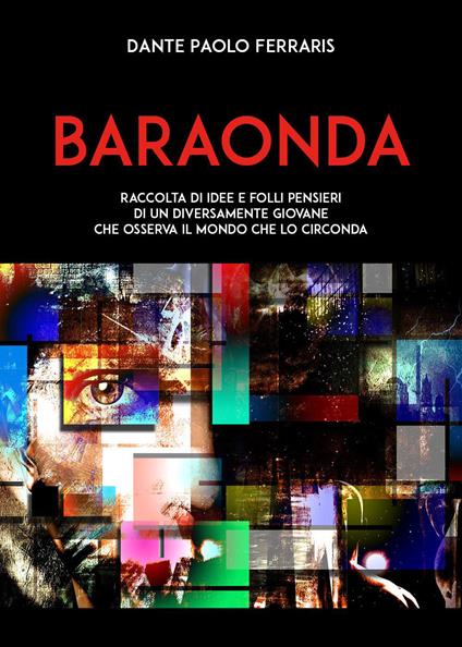Baraonda - Dante Paolo Ferraris - copertina