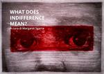 What does indifference mean?