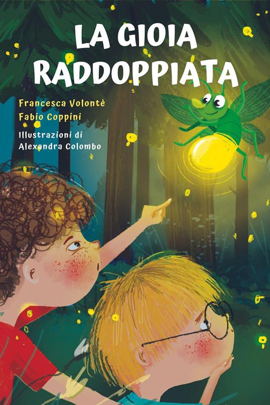 La gioia raddoppiata - Francesca Volontè,Fabio Coppini - copertina