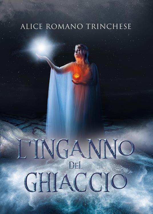 L' inganno del ghiaccio - Alice Romano Trinchese - copertina