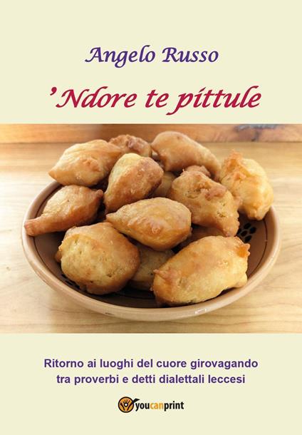 'Ndore te pittule - Angelo Russo - copertina