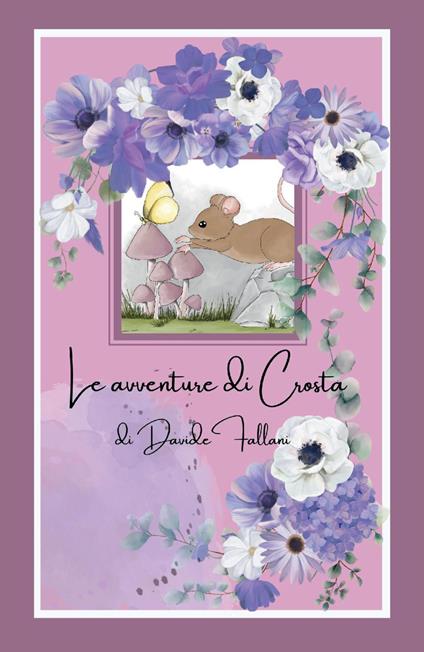 Le avventure di Crosta - Davide Fallani - copertina