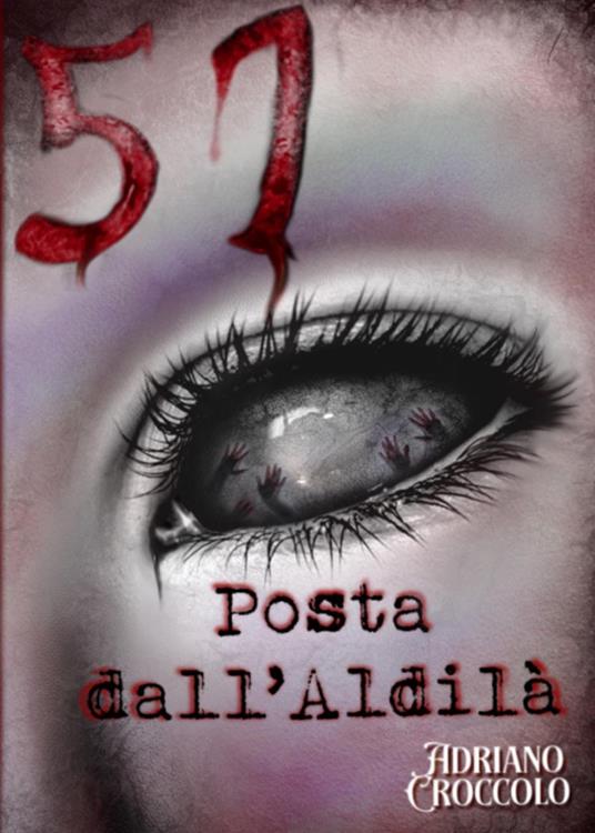 51. Posta dall'aldilà - Adriano Croccolo - copertina