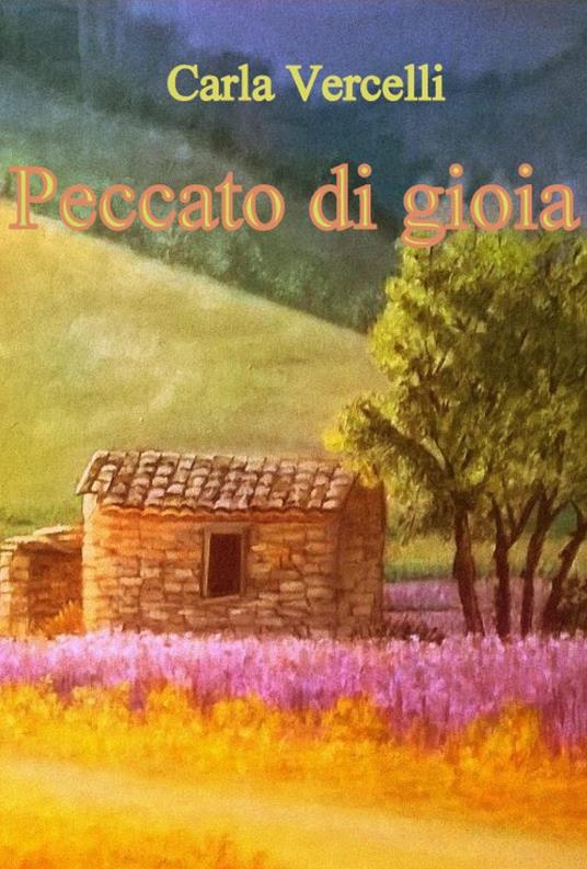 Peccato di gioia - Carla Vercelli - copertina