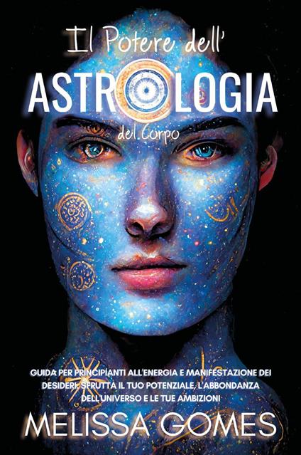 Il potere dell'astrologia del corpo - Melissa Gomes - copertina