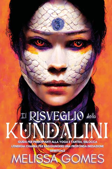 Il risveglio della Kundalini - Melissa Gomes - copertina