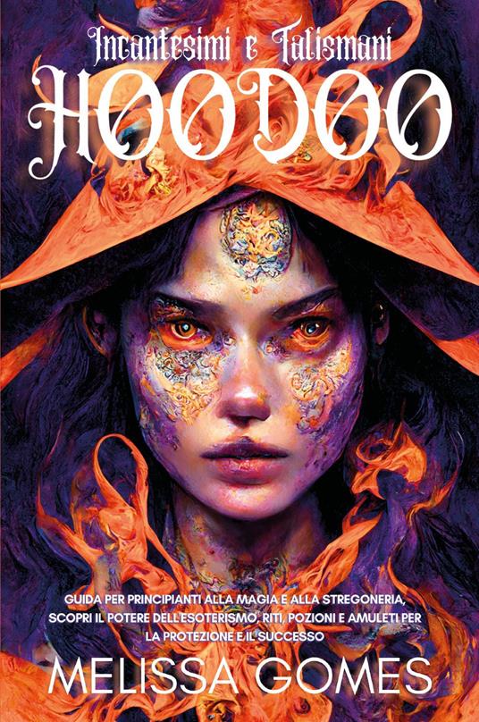 Incantesimi e talismani hoodoo - Melissa Gomes - copertina