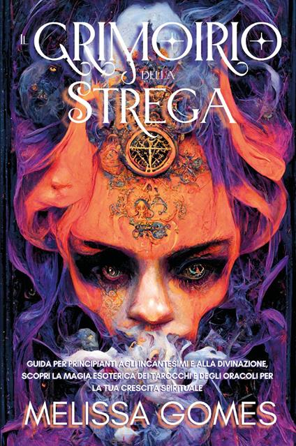 Il grimorio della strega - Melissa Gomes - copertina