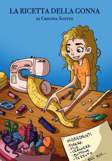 La ricetta della gonna - Cristina Scotto - copertina