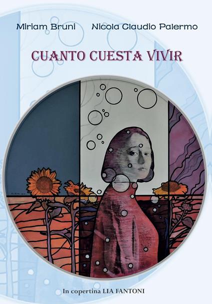 Cuanto cuesta vivir - Miriam Bruni,Nicola Claudio Palermo - copertina