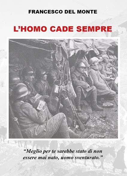 L'homo cade sempre - Francesco Del Monte - copertina