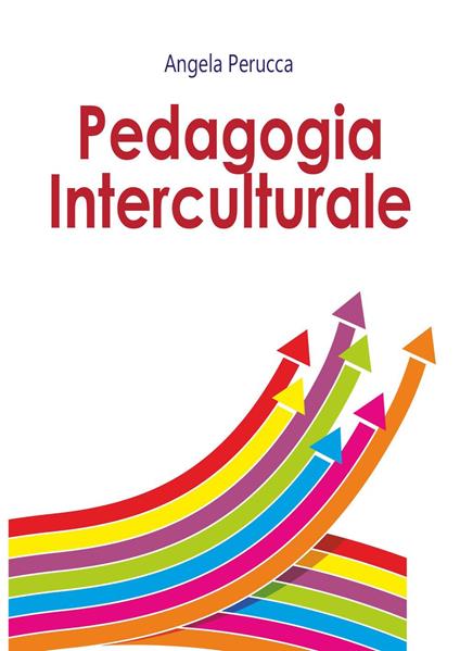 Pedagogia interculturale - Angela Perucca - copertina