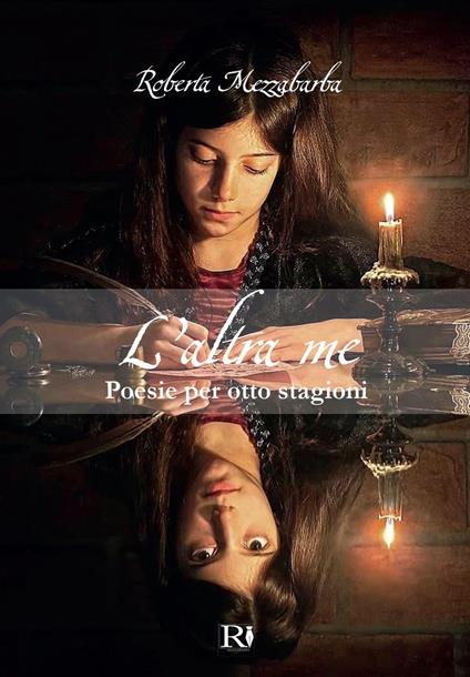 L'altra me. Poesie per otto stagioni - Roberta Mezzabarba - copertina