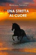 Una stretta al cuore