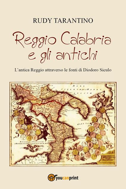 Reggio Calabria e gli antichi - Rudy Tarantino - copertina