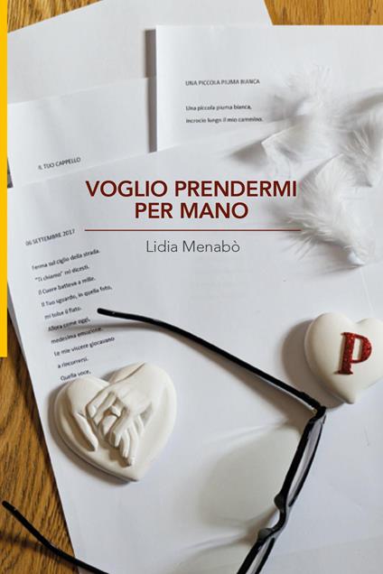 Voglio prendermi per mano - Lidia Menabò - copertina