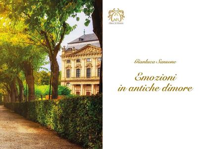 Emozioni in antiche dimore - Gianluca Sansone - copertina