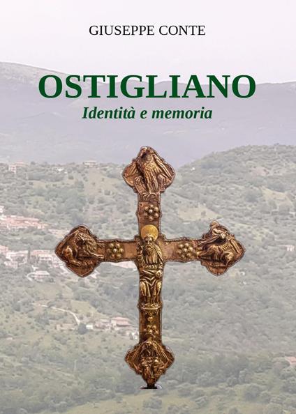 Ostigliano. Identità e memoria - Giuseppe Conte - copertina