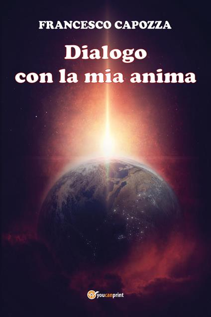 Dialogo con la mia anima - Francesco Capozza - copertina