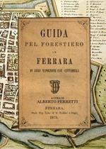 Guida pel forestiero in Ferrara di Luigi Napoleone cavalier Cittadella