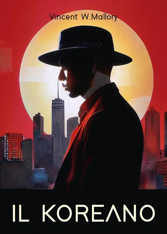 Il Koreano - Vincent W. Mallory - copertina