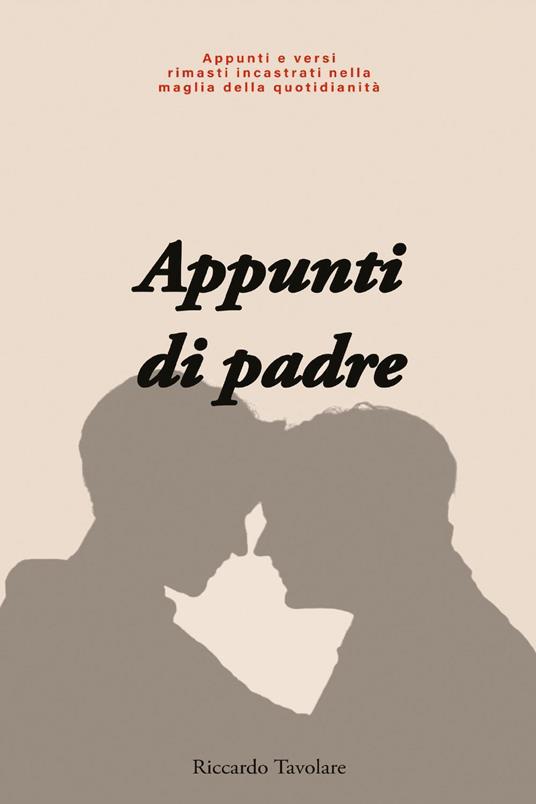 Appunti di padre - Riccardo Tavolare - copertina