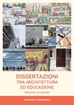 Dissertazioni tra architettura ed educazione. Stereotipi e pregiudizi