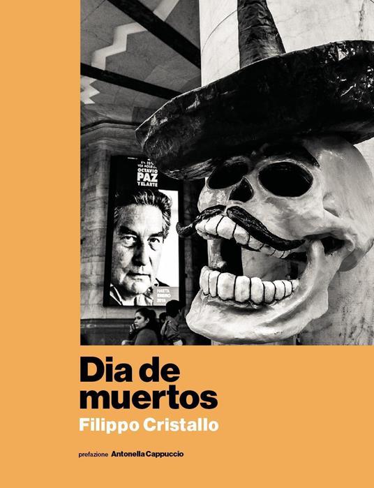 Dia de muertos - Filippo Cristallo - copertina