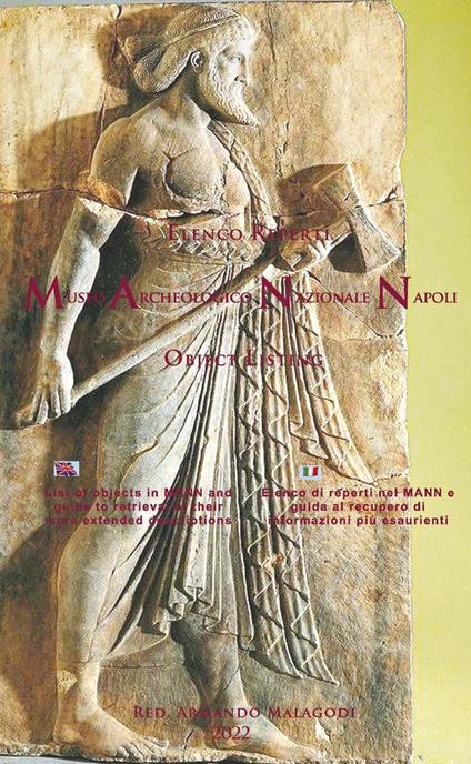 Elenco reperti Museo Archeologico Nazionale Napoli. Ediz. italiana e inglese - Armando Malagodi - copertina