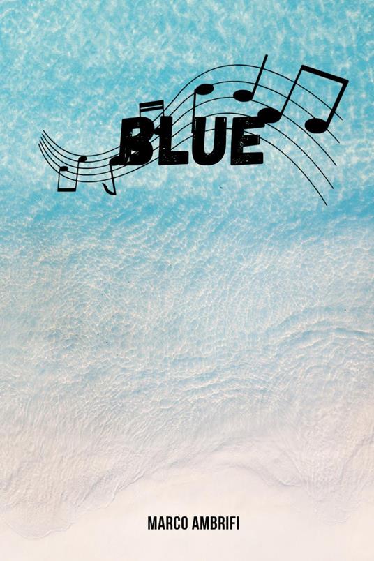Blue - Marco Ambrifi - copertina