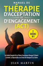 Manuel de thérapie d'acceptation et d'engagement (ACT)