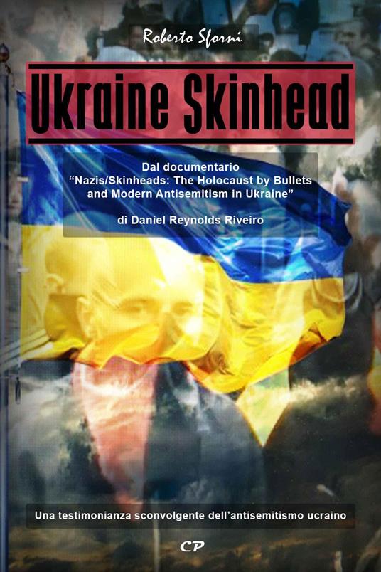Ukraine skinhead - Roberto Sforni - copertina
