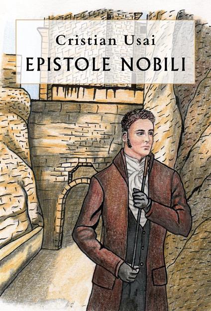 Epistole nobili - Cristian Usai - copertina