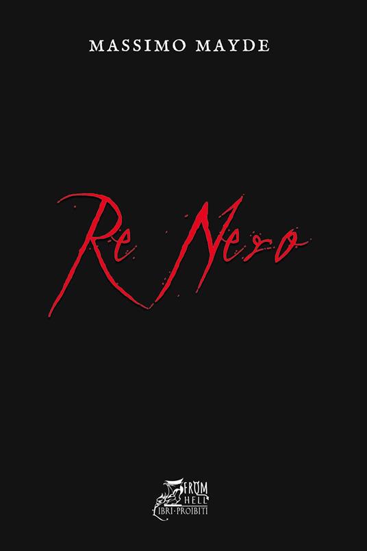 Re Nero - Massimo Mayde - copertina