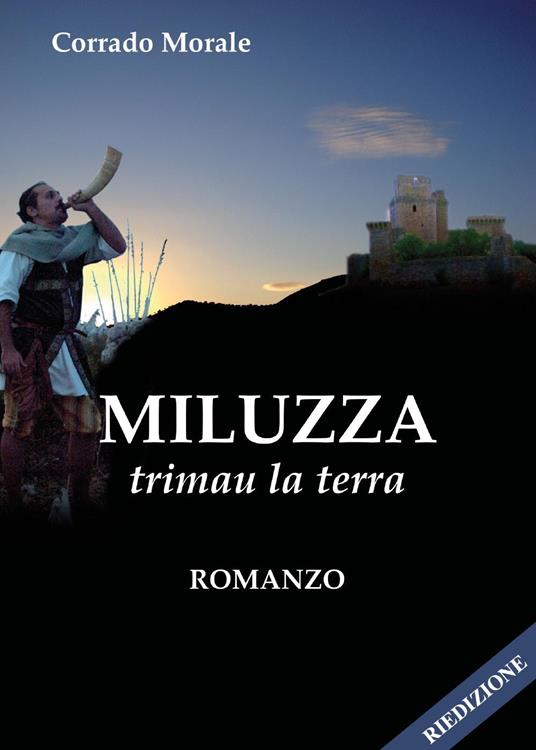 Miluzza. Trimau la terra - Corrado Morale - copertina