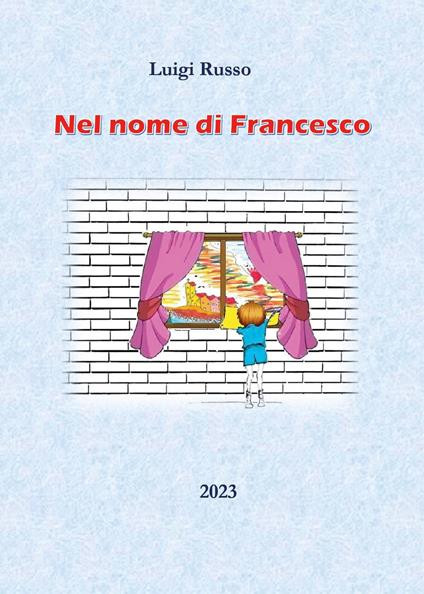 Nel nome di Francesco - Luigi Russo - copertina