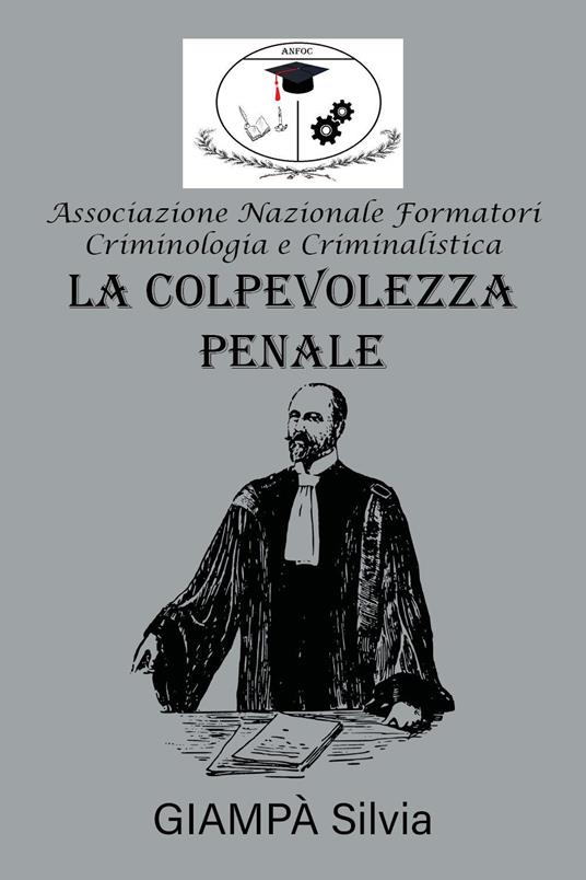 La colpevolezza penale - Silvia Giampà - copertina
