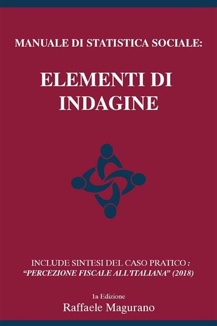 Manuale di statistica sociale: elementi di indagine - Raffaele Magurano - ebook