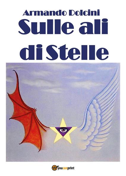 Sulle ali di stelle - Armando Dolcini - copertina