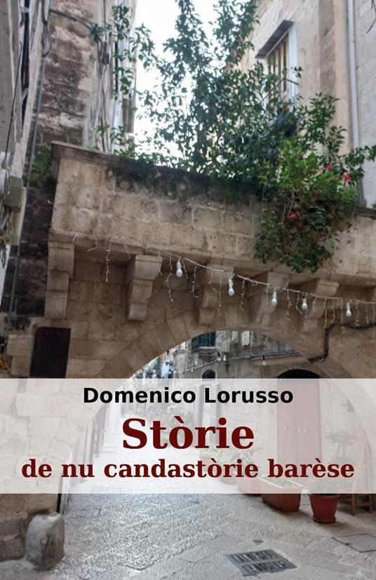 Stòrie de nu candastòrie barèse - Domenico Lorusso - copertina