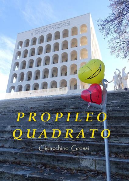 Propileo quadrato - Gioacchino Grossi - copertina