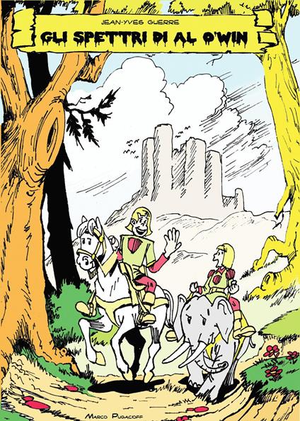 Le nuove avventure di Enguerran & Pipeleto - Marco Pugacioff,Jean-Yves Guerre - copertina