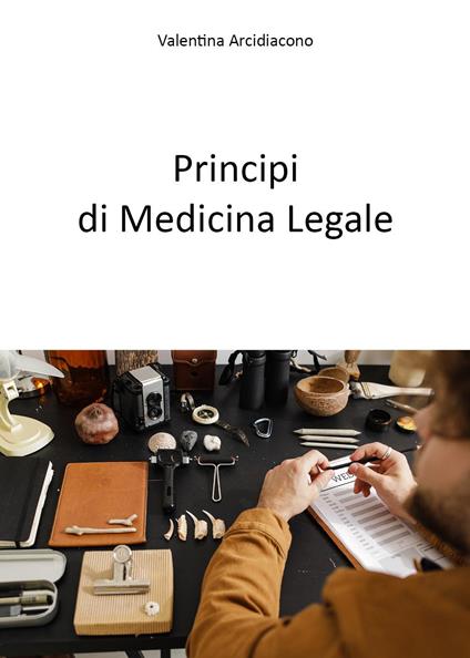 Principi di medicina legale - Valentina Arcidiacono - copertina